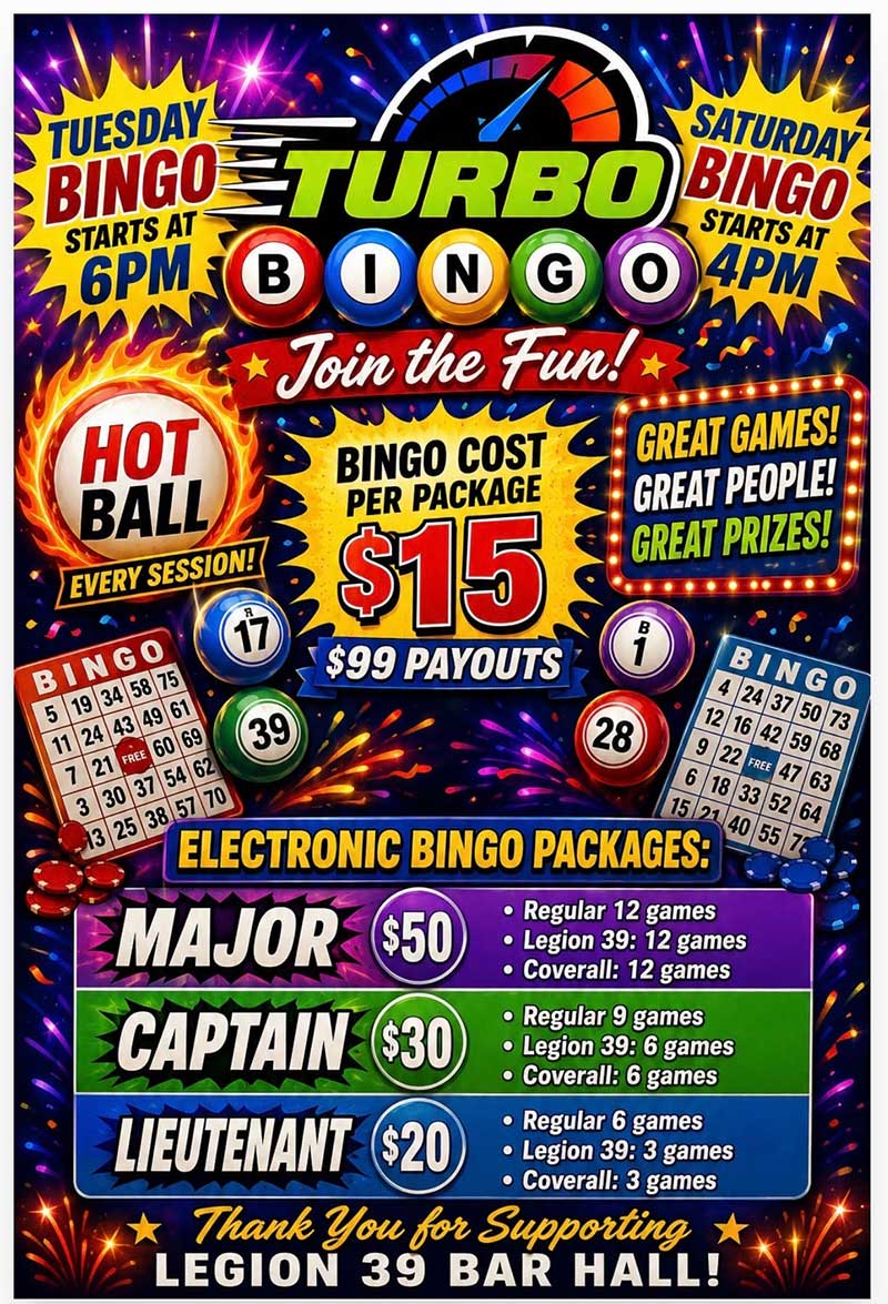 Bingo Tuesdays and Saturdays.