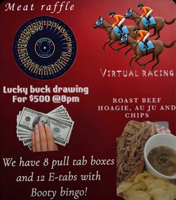 Friday October 9, 2026 Drawings, Racing, pull tabs Roast Beef specials. Friday October 9, 2026.