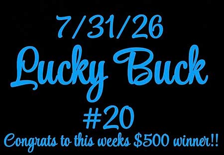 Friday July 31, 2026 Lucky Buck win.