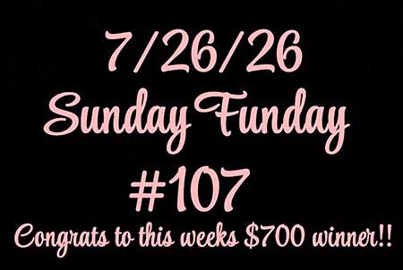Sunday Funday win number July 26, 2026.