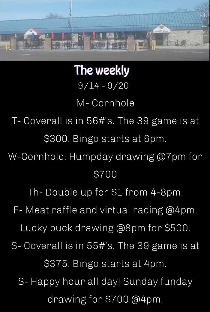 The Weekly Events Sept. 14 thru 20, 2026. The Weekly Events Legion N. St. Paul MN Sept. 14, 2026.